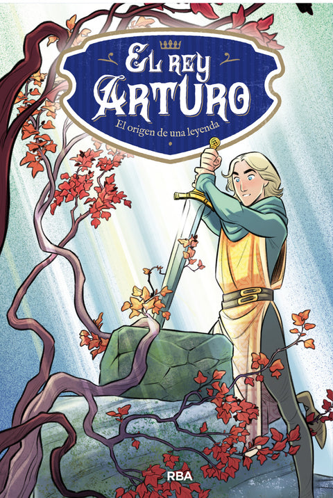  El Rey Arturo. El origen de una leyenda 