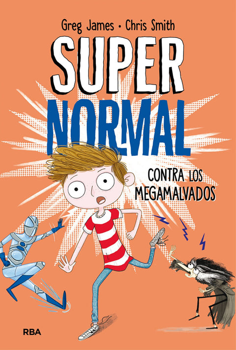  SUPERNORMAL CONTRA LOS MEGAMALVADOS 