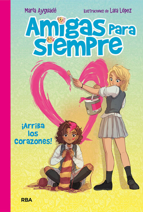  ¡ARRIBA LOS CORAZONES! 