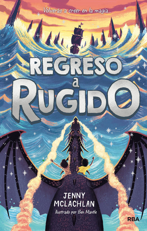  La Tierra del Rugido 2. Regreso a Rugido 