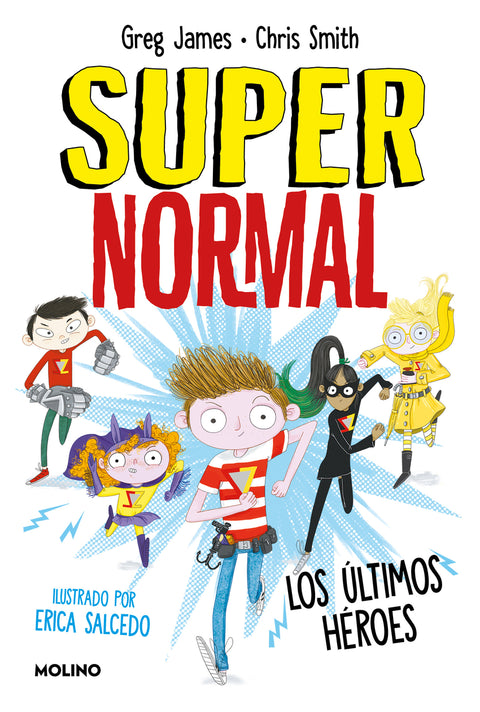  Los últimos héroes (Supernormal 4) 
