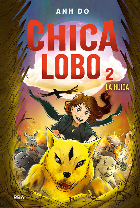  Chica lobo 2. La huida 