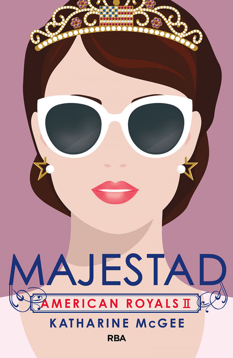  American Royals 2. Majestad 