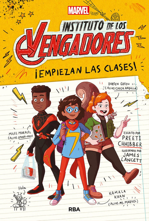  Instituto de los vengadores 1. ¡Empiezan las clases! 