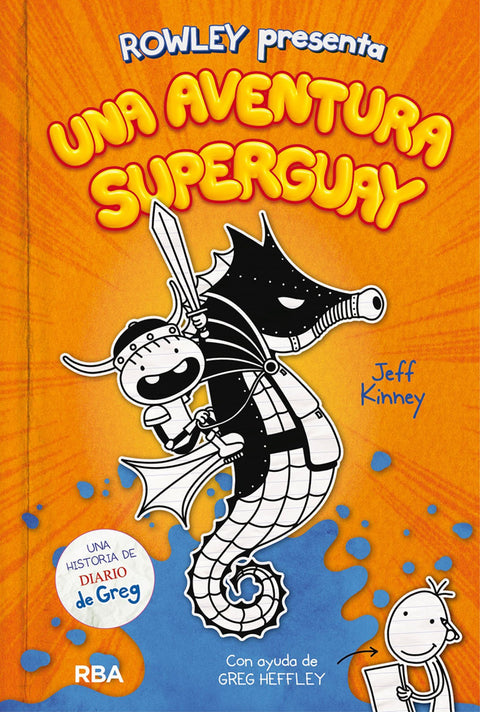  Rowley presenta una aventura superguay 