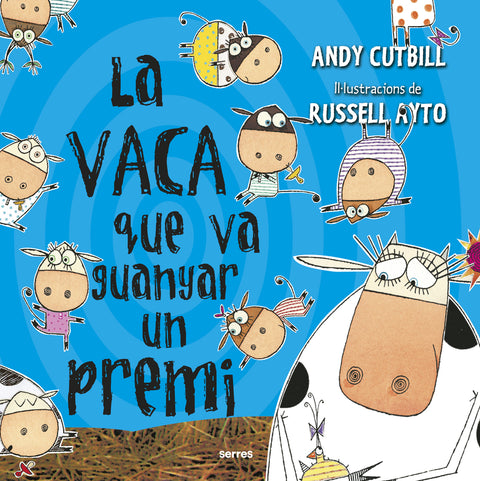  La vaca que va guanyar un premi 