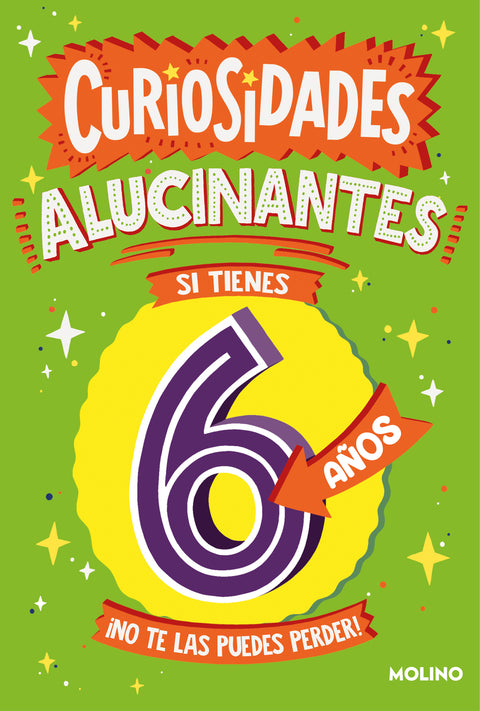  Curiosidades alucinantes si tienes 6 años 