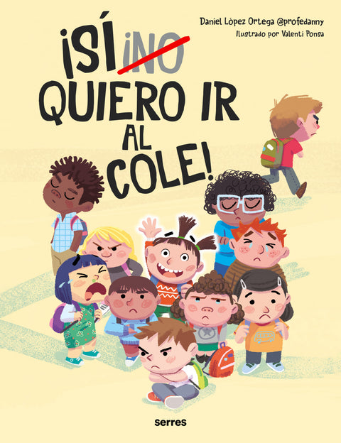  (NO) Quiero ir al cole 