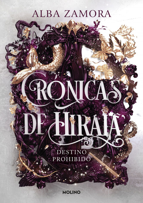  Destino prohibido (Crónicas de Hiraia 1) 