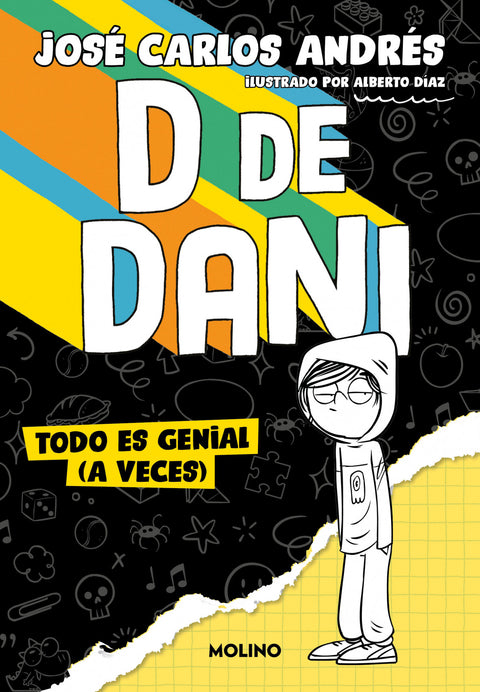  D de Dani 1 - Todo es genial (a veces) 