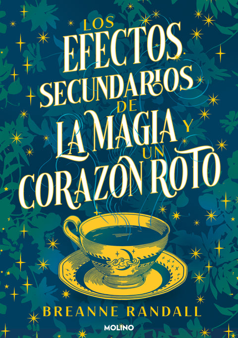  Los efectos secundarios de la magia y un corazón roto 