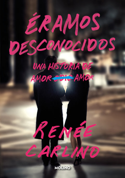  Éramos desconocidos 
