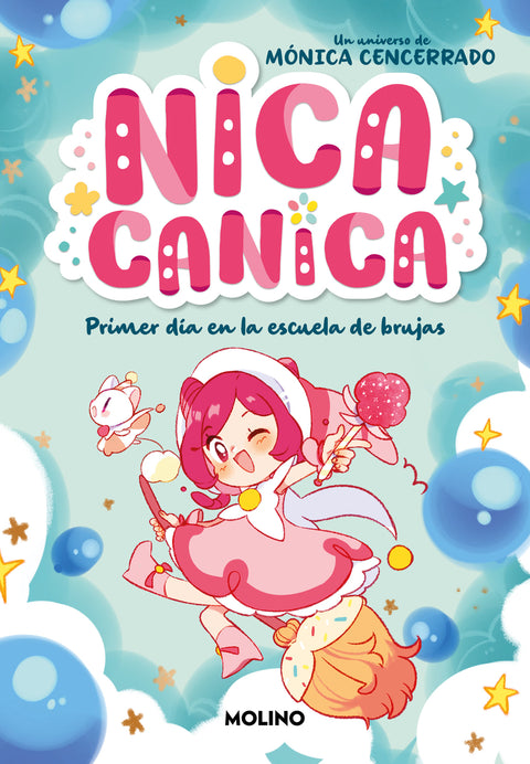  Nica Canica 1 - Primer día en la escuela de brujas 