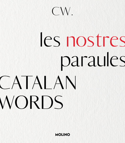  CATALAN WORDS. LES NOSTRES PARAULES 
