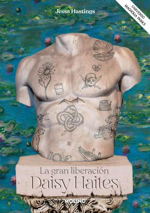  Daisy Haites. La gran liberación (Universo Magnolia Parks 4) 