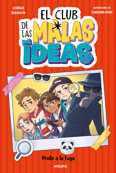  El club de las malas ideas 2 - Profe a la fuga 
