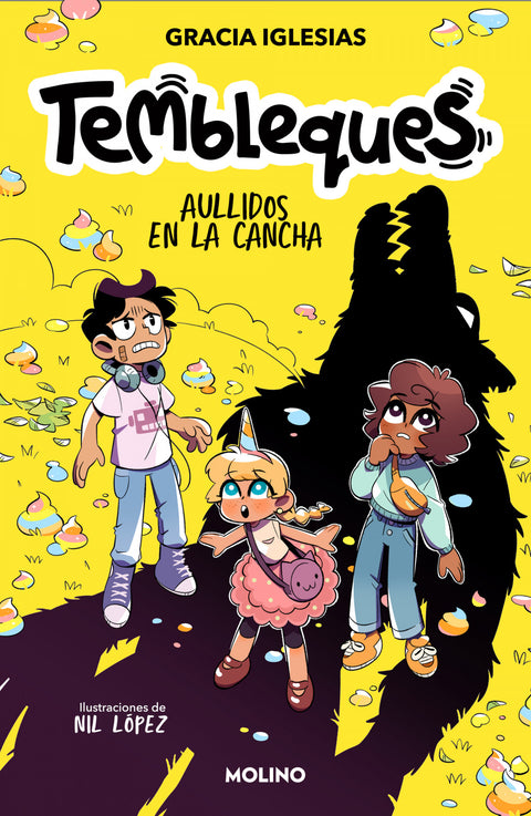  Tembleques 3 - Aullidos en la cancha 