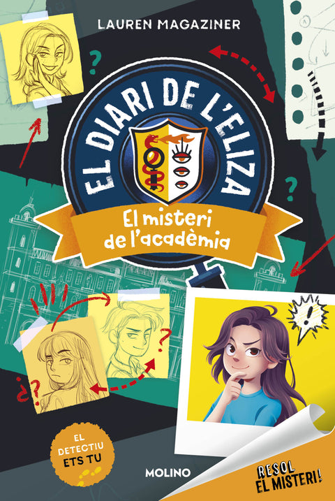  Resol el misteri! El diari de l'Eliza 1 - El misteri de l'acadèmia 