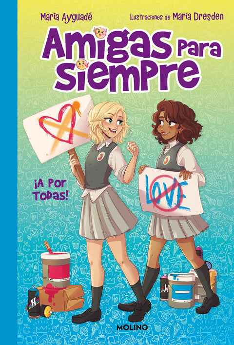 Amigas para siempre 3. ¡A por todas! 