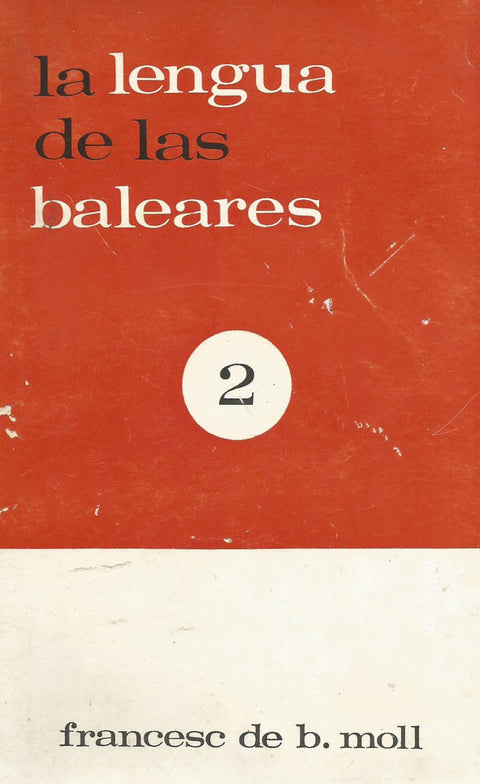  LA LLENGUA DE LES BALEARS 2 