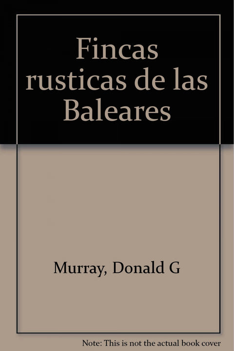  FINCAS RUSTICAS DE BALEARES 