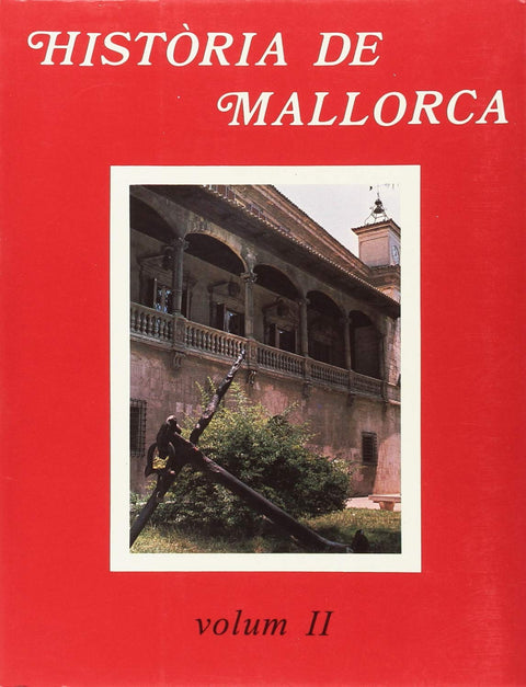  HISTORIA DE MALLORCA II 