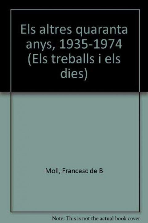  ELS ALTRES QUARANTA ANYS 