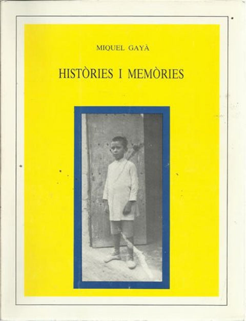  HISTORIES I MEMORIES 