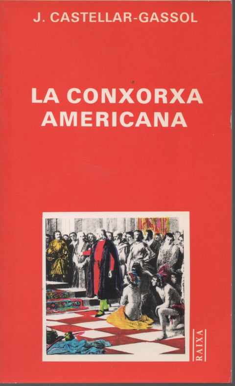  LA CONXORXA AMERICANA 