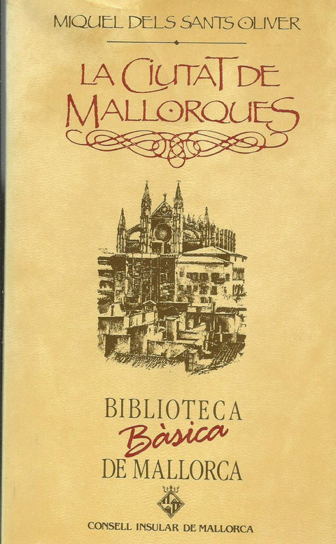  LA CIUTAT DE MALLORQUES (BBM) 
