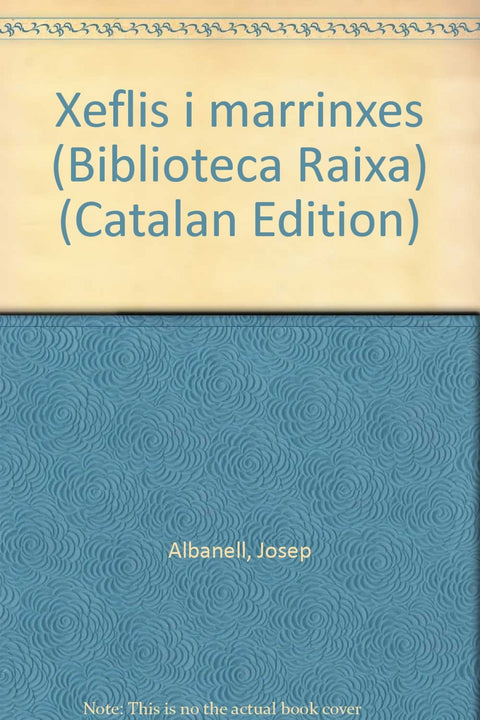  XEFLIS I MARRINXES 