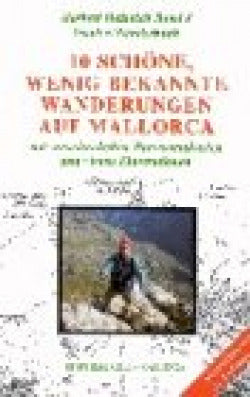 Mallorca: zehn schöne, wenig bekannte wanderungen 