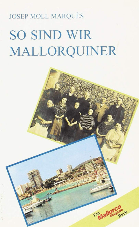 SO SIND WIR MALLORQUINER 