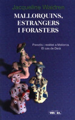  MALLORQUINS,ESTRANGERS I FORASTERS 