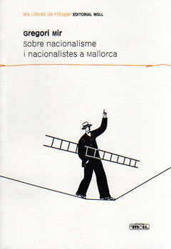  SOBRE NACIONALISME I NACIONALISTES A MCA 