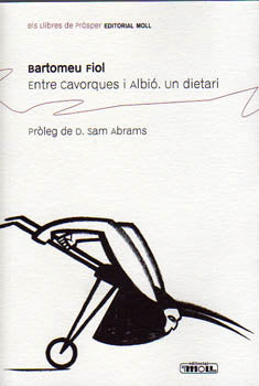  ENTRE CAVORQUES I ALBIO.UN DIETARI 