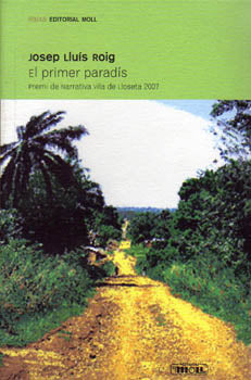  EL PRIMER PARADIS.PREMI VILA LLOSETA 07 