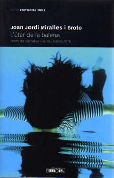  L'UTER DE LA BALENA.PREMI LLOSETA 10 