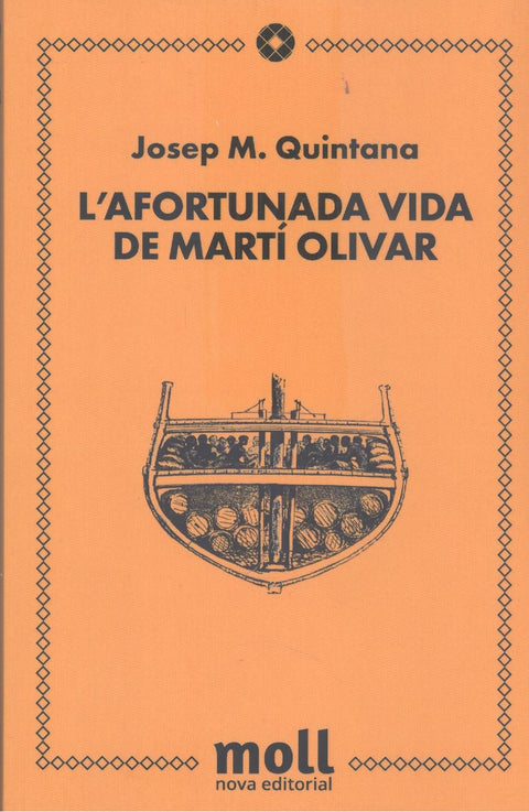  L'AFORTUNADA VIDA DE MARTI OLIVAR 