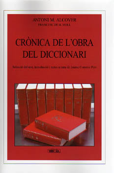  CRONICA DE L'OBRA DEL DICCIONARI 
