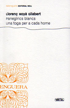  PANEGIRICS BLANCS.UNA TOGA PER A CADA HO 