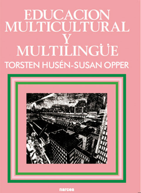  EDUCACION MULTICULTURAL Y MULTILINGUE 