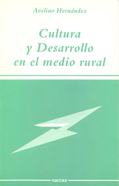  CULTURA Y DESARROLLO MEDIO RURAL 