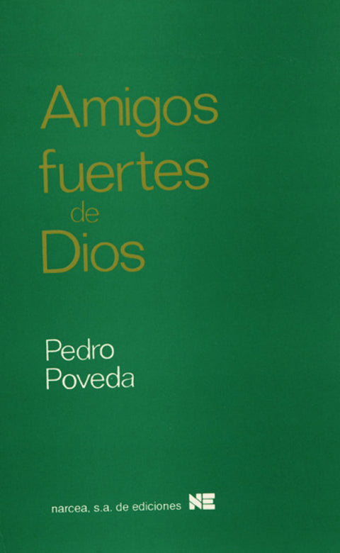  AMIGOS FUERTES DE DIOS 