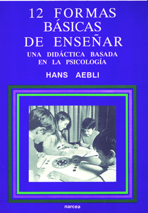  Doce formas basicas de enseñar 