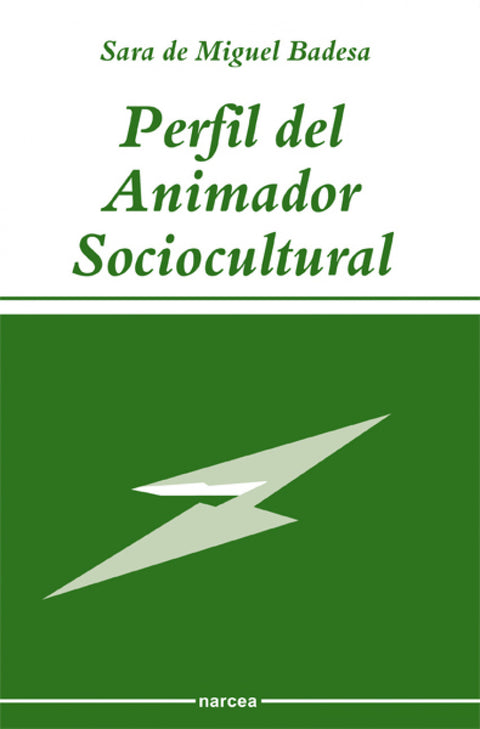  PERFIL DEL ANIMADOR SOCIOCULTURAL 