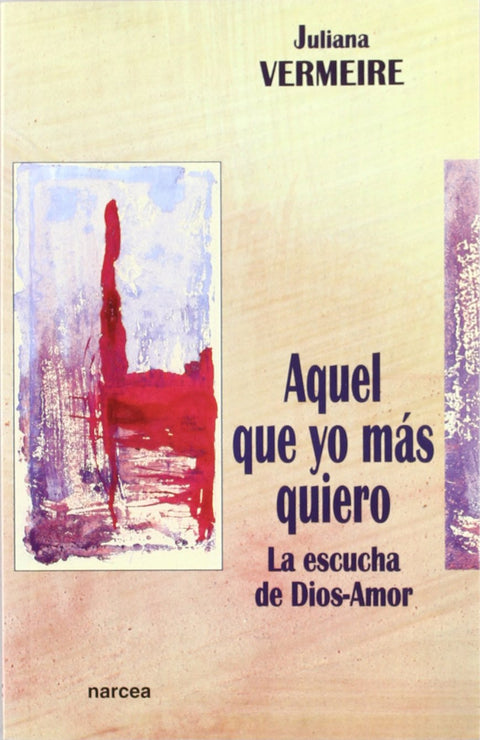  Aquel que yo más quiero 