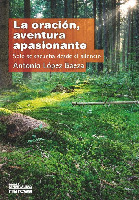  ORACION, AVENTURA APASIONANTE 