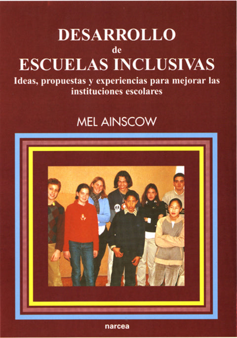  DESARROLLO ESCUELAS INCLUSIVAS 