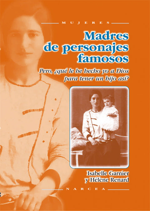  MADRES DE PERSONAJES FAMOSOS 